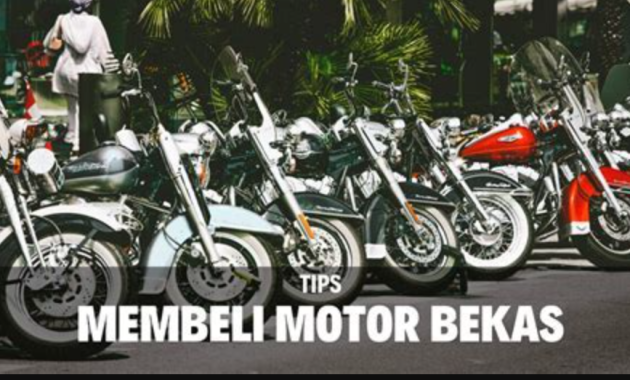 Membeli Motor Bekas yang Aman