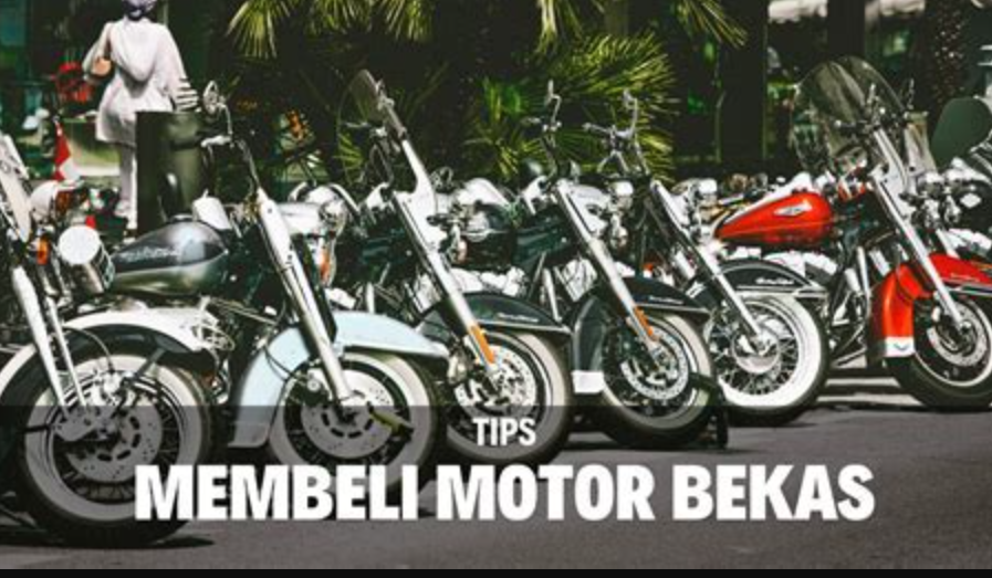 Membeli Motor Bekas yang Aman